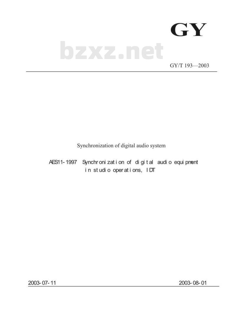 GY/T 193-2003 数字音频系统同步