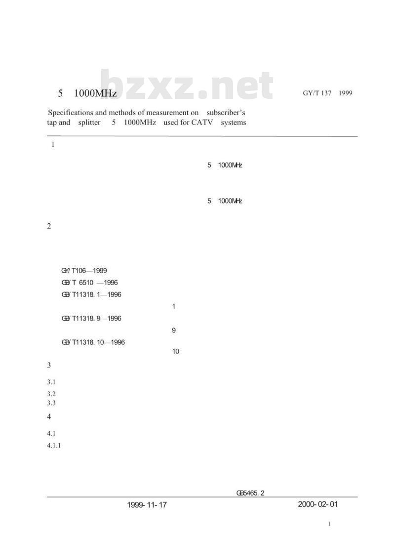 GY/T 137-1999 有线电视系统用分支器和分配器(5~ 1000MHz)入网技术条件和测量方法