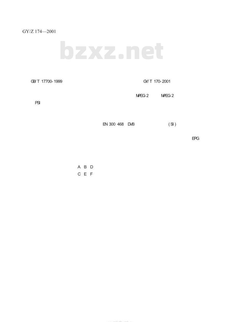 GY/Z 174-2001 数字电视广播业务信息规范